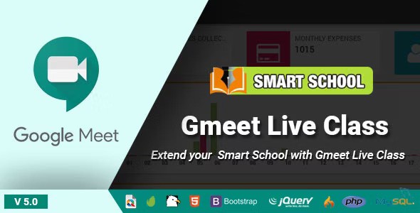 Smart School Gmeet Live Class Nulled Script