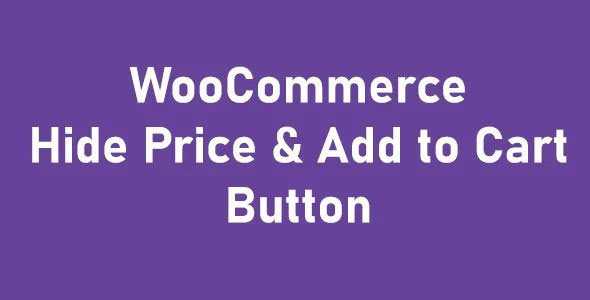 Hide Price & Add to Cart Button nulled plugin